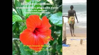 Miniature : Jean-Jacques MORAND "IST tropicales rares. Chancre mou, donovanose, lymphogranulomatose vénérienne"