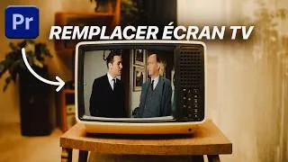 Miniature : Comment remplacer un écran de télévision dans Premiere Pro