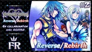 Miniature : #2 Kingdom Hearts Re : CoM VF | Reverse/Rebirth