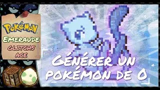 Miniature : Générer n'importe quel Pokémon de ZÉRO ! | Glitchs ACE | Pokémon Emeraude