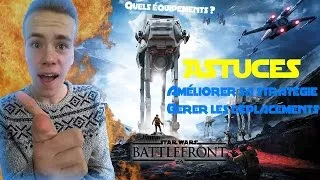 Miniature : [ASTUCES N°2] Améliorer sa stratégie & Gérer les équipements sur Star Wars Battlefront