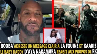 Miniature : BOOBA adresse un MESSAGE CLAIR à LAFOUINE et KAARIS, Le BABY DADDY de AYA NAKAMURA Répond à RK