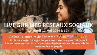 Miniature : REPLAY de la conférence en DIRECT : Animaux, miroirs de l’homme ? 🐶🐱🐷🐭🐴🐢🦊🐰
