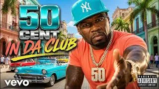 Miniature : 50 Cent - In Da Club