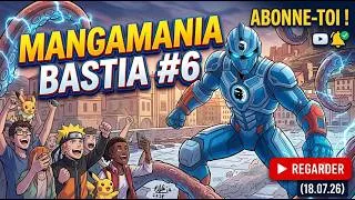Miniature : J'ÉTAIS À LA MANGAMANIA DE BASTIA #6 ! 🌴🔥 (Vlog IRL)