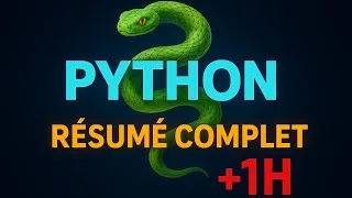 Miniature : 🔥🐍 PYTHON : RÉSUMÉ COMPLET ⚡ Toutes les Syntaxes +1H 🚀 