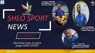 Miniature : Sheo Sport news du 4 juillet 2021 avec du volley assis et du beach-volley en vedette