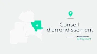 Miniature : Séance ordinaire du 25 mai 2026 | Conseil d'arrondissement de Fleurimont