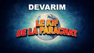 Miniature : LE KIF DANS LA PARACHAT - DEVARIM (44)