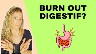 Miniature : Burn-out digestif : les 7 signes que ton système digestif n’en peut plus (et comment en sortir)
