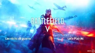 Miniature : Battlefield 5 Les récits de guerre : Let's Play #6