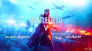 Miniature : Battlefield 5 Les récits de guerre : Let's Play #4