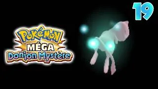Miniature : Mew doit aussi disparaître ? | Pokémon Méga Donjon Mystère (Episode 19)