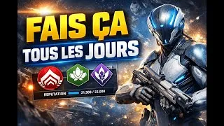 Miniature : Pourquoi tu devrais faire tes réputations tous les jours sur Warframe