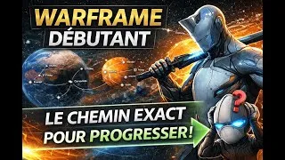 Miniature : Warframe Débutant : le chemin exact pour progresser sans perdre des heures