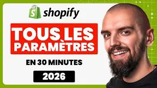 Miniature : Paramétrer Sa Boutique Shopify de A à Z (sans faire d'erreur)