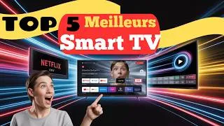Miniature : Quel Tv Choisir En 2026 ? Voici Le Top 5 Smart Tv  En Tendance Et Pas cher En Cette Année #tv
