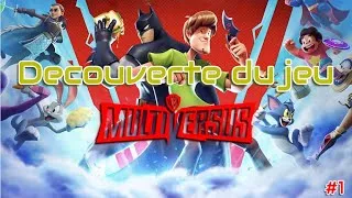 Miniature : UN NOUVEAU JEU A TRYHARD ? 💪 - Découverte de multiversus #1
