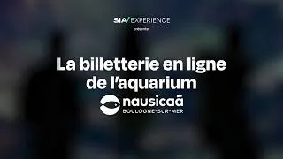 Miniature : Sia Experience accompagne Nausicaá dans le déploiement de sa nouvelle billetterie digitale