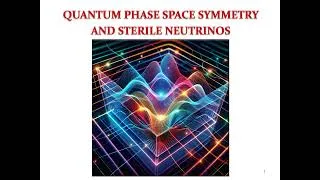 Miniature : Quantum phase space and sterile neutrinos