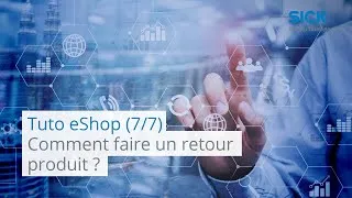 Miniature : Tuto eShop : Comment faire un retour produit ?