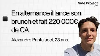 Miniature : En alternance, il fait 220 000€ de CA avec son brunch