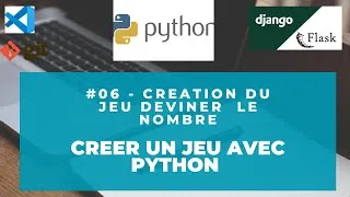 Miniature : #06 Python Pour Tous - Création du Jeu Devine le Nombre