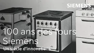Miniature : Les fours Siemens : 100 ans d'innovations et de design  | Siemens Home France et Belgique