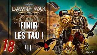 Miniature : FINISSONS EN AVEC LES TAU ! | Dawn of War: Definitive Edition DARK CRUSADE