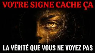 Miniature : CHAQUE SIGNE CACHE UNE VÉRITÉ | VOICI LA VÔTRE