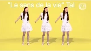 Miniature : "Le sens de la vie" de Tal signé par Noémie ! - Saison 2