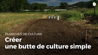 Miniature : Créer une butte de culture