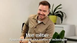 Miniature : Mon Métier : Responsable Unité Data Science et Technologies