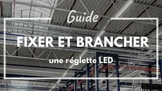 Miniature : Silamp – Comment fixer et brancher une réglette LED (intégrée ou tube LED T8) ?