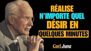 Miniature : Comment Réaliser N’importe Quel Désir en 4 Minutes | Carl Jung