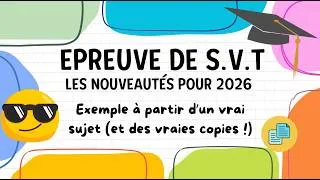 Miniature : Épreuve de S.V.T. Les nouveautés pour 2026