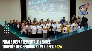 Miniature : [Trophée des Seniors 2026] Finale Départementale de la Vendée