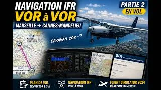 Miniature : Navigation IFR : route LFML LFMD en Caravan 208 PART2