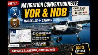 Miniature : 👉 VOR & Navigation Conventionnelle en IFR Partie 1: LFMN–LFMD (Caravan 208)