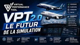 Miniature : VPT 2.0 Le Futur de la Simulation est là