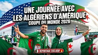 Miniature : One, Two, Three... Viva l'Amérique ! 🇩🇿🇺🇸 À la rencontre des Algériens du Mondial 2026