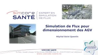 Miniature : Simulation flux logistique Hôpital Saint Quentin