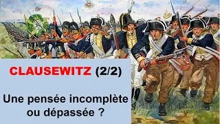 Miniature : CLAUSEWITZ (2/2) : une pensée incomplète ou dépassée ? HGGSP Term Baccalauréat