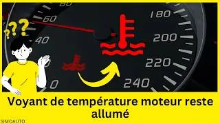 Miniature : Pourquoi le voyant de température moteur reste allumé ? | SIMOAUTO