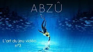 Miniature : L'art Du Jeu Vidéo - Abzû
