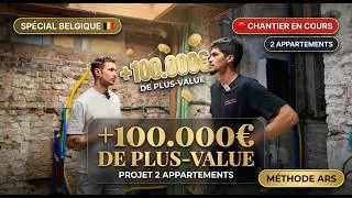 Miniature : Voici comment faire +100.000€ avec 2 appartements en Belgique 🇧🇪 [PARTIE 1]