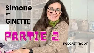 Miniature : {PODCAST TRICOT}  FEVRIER 2026 ⎮ DIVERTISSEMENT AUTOUR DE MES TRICOTS DE 2025 ⎮PARTIE 2
