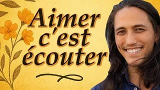 Miniature : Aimer c'est écouter vraiment - Simon Lucas