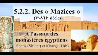 Miniature : 5-2-2 : Les "Mazices" en Orient : des Berbères à l'assaut des monastères égyptiens (408-629)