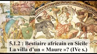 Miniature : 5-1-2 : Un  magnat "maure" d'importation de fauves (IVe siècle) - Histoire des Berbères